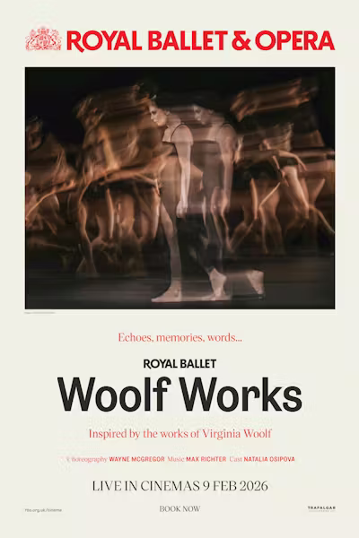 The Royal Ballet: Woolf Works