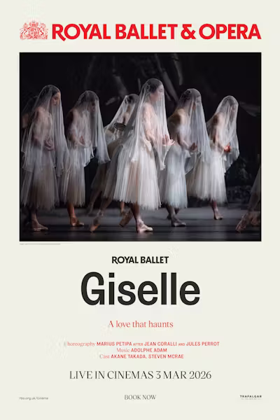 The Royal Ballet: Giselle